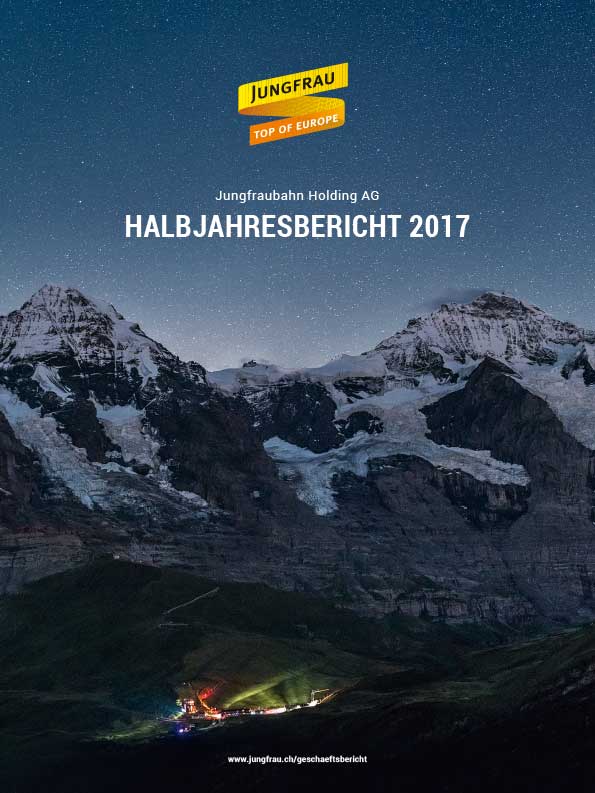 Halbjahresbericht 2017 der Jungfraubahn Holding AG